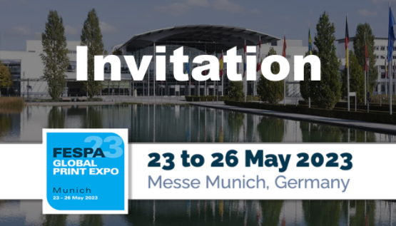 FESPA GLOBAL PRINT EXPO,Messe Munich, Genmany,23 to 26 May,2023